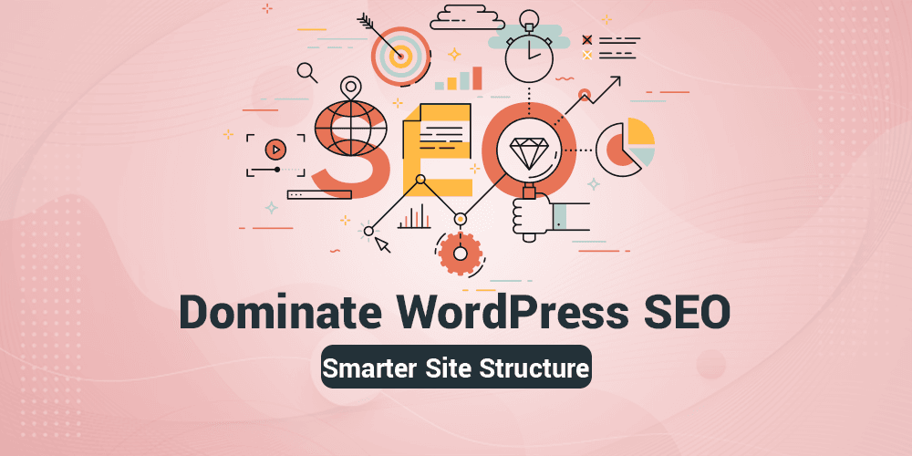 dominate wordpress seo